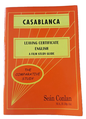 Casablanca leaving cert film - casablanca,