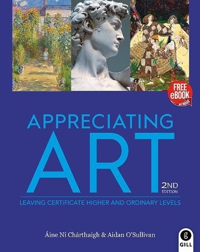 Appreciating art leaving cert - art:,
