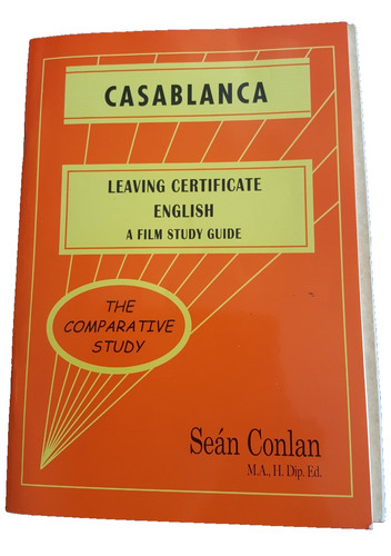 Casablanca leaving cert film - casablanca,